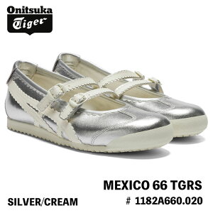 �I�j�c�J�^�C�K�[ �X�j�[�J�[ Onitsuka Tiger MEXICO 66 TGRS ���L�V�R66 �����[�W�F�[�� # 1182A660.020 SILVER/CREAM �V���o�[ �N���[�� �V���[�Y