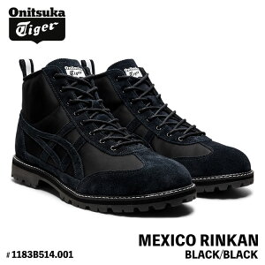 �I�j�c�J�^�C�K�[ �X�j�[�J�[ Onitsuka Tiger �u�[�c MEXICO RINKAN ���L�V�R �����J�� BLACK/BLAC �u���b�N �u���b�N # 1183B514.001 �V���[�Y