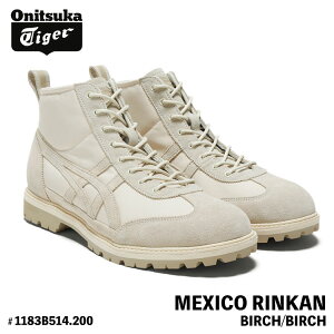 �I�j�c�J�^�C�K�[ �X�j�[�J�[ Onitsuka Tiger �u�[�c MEXICO RINKAN ���L�V�R �����J�� BIRCH/BIRCH �o�[�` # 1183B514.200 �V���[�Y