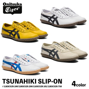 �I�j�c�J�^�C�K�[ �X���b�|�� �X�j�[�J�[ Onitsuka Tiger �X���b�|�� �����Y ���f�B�[�X TSUNAHIKI SLIP-ON WHITE/DIRECTOIRE BLUE BIRCH/INDIGO NAVY WHITE/BLACK SUNFLOWER YELLOW/BLACK 1183C529.100 1183C529.200 1183C529.101 1183C529.7