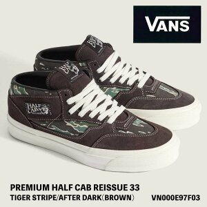 oY Xj[J[ VANS Xj[J[ Half Cab REISSUE 33 n[t Lu [V 33 TIGER STRIPE/AFTER DARK BROWN ^CK[XgCv At^[_[N uE mid ~bhJbg VN000E97F03 V[Y