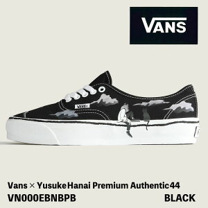 oY Xj[J[ VANS Xj[J[ Vans×Yusuke Hanai Premium Authentic?44 VN000EBNBPB CANVAS BLACK/TRUE WHITE I[ZeBbN 44 LoX ubN gD[zCg V[Y