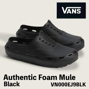 �o���Y �~���[���T���_�� VANS �~���[���T���_�� Authentic Foam Mule Black VN000EJ9BLK �I�[�Z���e�B�b�N�t�H�[�� �~���[�� �u���b�N �V���[�Y