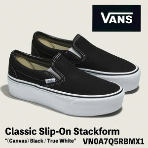 �o���Y �X�j�[�J�[ ���� VANS �X�j�[�J�[ ���� Classic Slip-On Stackform (Canvas) Black / True White VN0A7Q5RBMX1 �X���b�|�� �X�^�b�N�t�H�[�� �u���b�N �g�D���[�z���C�g ���� �V���[�Y