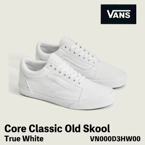 �o���Y �X�j�[�J�[ VANS �X�j�[�J�[ Vans Core Classic Old Skool White VN000D3HW00 �I�[���h�X�N�[�� �z���C�g �V���[�Y