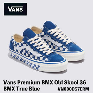 �o���Y �X�j�[�J�[ VANS �X�j�[�J�[ Vans Premium BMX Old Skool 36 BMX True Blue BLUE VN000D57ERM �I�[���h�X�N�[�� �`�F�b�J�[�{�[�h �u���[ �V���[�Y