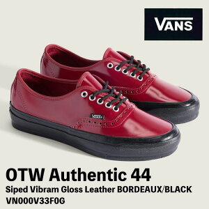 �o���Y �X�j�[�J�[ VANS �X�j�[�J�[ OTW �I�[�Z���e�B�b�N 44 Siped Vibram �u���[�O OTW Authentic 44 Siped Vibram Gloss Leather BORDEAUX/BLACK VN000V33F0G �I�[�Z���e�B�b�N �O���X ���U�[ �{���h�[ �u���b�N �V���[