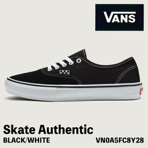 �o���Y �X�j�[�J�[ VANS �X�j�[�J�[ �X�P�[�g�I�[�Z���e�B�b�N Skate Authentic VN0A5FC8Y28 BLACK/WHITE �V���[�Y �����Y ���f�B�[�X