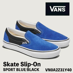 �o���Y �X���b�|�� �X�j�[�J�[ VANS �X���b�|�� Vans SKATE SLIP-ON SPORT BLUE/BLACK VN0A2Z31Y40 �X�P�[�^�[�X���b�|�� �X�|�[�c�u���[ �u���b�N