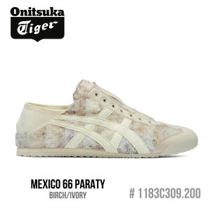 IjcJ^CK[ Xj[J[ Onitsuka Tiger MEXICO 66 PARATY LVR 66 peBfB[X BIRCH/IVORY AC{[ #1183C309.200 V[Y