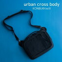 urban cross body「 KONBU®（コンブ)」ツイル 軽量 撥水加工 ナイロン スタイリッシュ Root ルート 男女兼用 ユニセ…