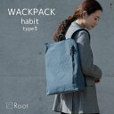 和ックパックhabit type3 KONBU コンブ ナイロン 超軽量 撥水 Root ルートリュック バッグ 通勤メンズ レディース日本…