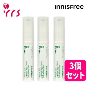 j[A 3Zbg [INNISFREE CjXt[] O[eB[ qA_ O[ ACtFCX{[ / Green Tea Hyaluronic Glow Eye & Face Ball - 10ml × 3pcs / O[eB[ ACtFCX