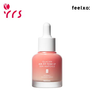[FEELXO �s���\] �O���V�A �G�A�t�B�b�g �g�[���A�b�v �T���A���v�� / Glacier Air Fit Tone Up Sun Ampoule (SPF50 PA+++) - 30ml / UV�J�b�g / �g�[���A�b�v / �Z����