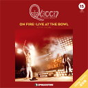 隔週クイーン・LPレコード・コレクション 第15号 ON FIRE : LIVE AT THE BOWL