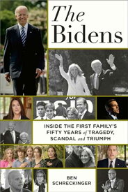 【古本】 Bidens: Inside the First Family's Fifty-Year Rise to Power - Ben Schreckinger (Twelve) 【紙書籍】 9781538738009