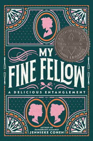 【古本】 My Fine Fellow - Jennieke Cohen (HarperTeen) 【紙書籍】 9780063047549