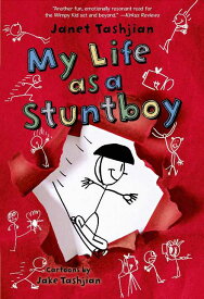 【古本】 My Life as a Stuntboy (The My Life series, 2) - Jake Tashjian, Janet; Tashjian (Square Fish) 【紙書籍】 9781250010384