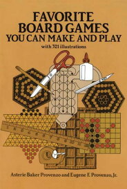 【古本】 Favorite Board Games: You Can Make and Play (Revised) - Asterie Baker Provenzo (Dover Publications) 【紙書籍】 0486264106