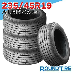 【タイヤ交換可能】 4本セット 19インチ 235/45R19 95W ブリヂストン アレンザ 001 ALENZA BRIDGESTONE サマータイヤ単品
