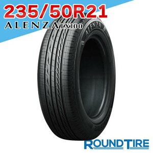 �y�^�C�������\�z 1�{ 21�C���` 235/50R21 101W �u���a�X�g�� �A�����U LX100 ALENZA BRIDGESTONE �T�}�[�^�C���P�i