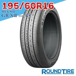 �y�^�C�������\�z �݌ɂ��� 2�{�Z�b�g 195/60R16 89H BRIDGESTONE �u���a�X�g�� REGNO ���O�m GR-X3 GRX3 GR-XIII GRXIII type RV �^�C�vRV �T�}�[�^�C��