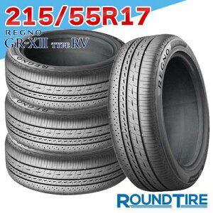 �y�^�C�������\�z 4�{�Z�b�g 215/55R17 94V BRIDGESTONE �u���a�X�g�� REGNO ���O�m GR-X3 GRX3 GR-XIII GRXIII type RV �^�C�vRV �T�}�[�^�C��