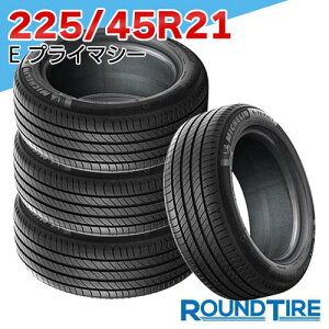 �y�^�C�������\�z �݌ɂ��� �������K�i 2026�N�� 4�{�Z�b�g 21�C���` 225/45R21 95W S1 E�E�v���C�}�V�[ PRIMACY�~�V������ MICHELIN �T�}�[�^�C�� ����