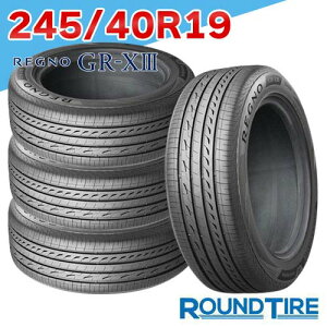 �y�^�C�������\�z �݌ɂ��� 4�{�Z�b�g 245/40R19 98W XL BRIDGESTONE �u���a�X�g�� REGNO ���O�m GR-X3 GRX3 GR-XIII GRXIII �T�}�[�^�C��
