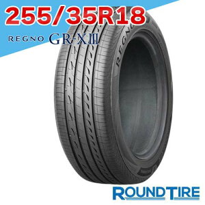 �y�^�C�������\�z 1�{ 255/35R18 90W BRIDGESTONE �u���a�X�g�� REGNO ���O�m GR-X3 GRX3 GR-XIII GRXIII �T�}�[�^�C��