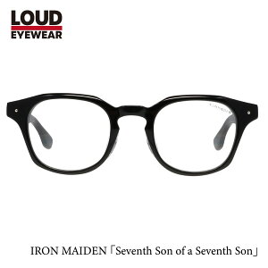 LOUD EYEWEAR IRON MAIDEN ACACf R{ Seventh Son of a Seventh Son 掵̗\ xtΉ ACHt