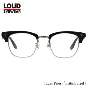 LOUD EYEWEAR Judas Priest W[_Xv[Xg R{ British Steel ueBbVEXeB[ xtΉ ACHt