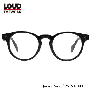 LOUD EYEWEAR Judas Priest W[_Xv[Xg R{ PAINKILLER yCL[ xtΉ ACHt