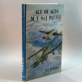 【中古】Ace of Aces: M.St.J.Pattle - Top Scoring Allied Pilot of WWII Crecy Publishing Baker, Edgar Charles Richard