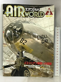 【中古】エアワールド AIR WORLD MAR.2004（3月号Vol.28）スミソニアン新館への招待 NO.329 発行：エアワールド 平成16年