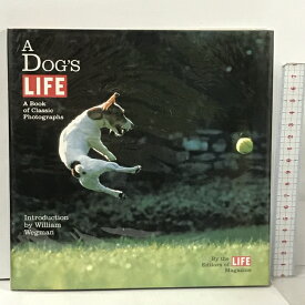 【中古】洋書 A Dog's Life Little, Brown A Book of Classic Photographs Life Magazine