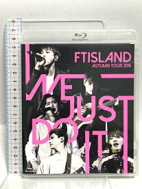 【中古】FTISLAND AUTUMN TOUR 2016 -WE JUST DO IT- ワーナーミュージックジャパン エフティー・アイランド Blu-ray