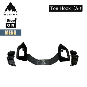 o[g XebvI rfBO XyAp[c Y 25-26 Burton gD[tbN tg p ubN W26JP-232371 Step On Toe Hook 2.0 Left Black Xm[{[h p[c oCfBO XyA 2025-