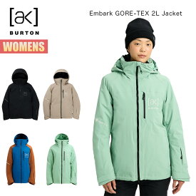 【お買い物マラソンP10倍】バートン スノーボードウェア レディース ジャケット 25-26 Burton [ak] エンバーク ゴアテックス 2レイヤー W26JP-100101 Womens [ak] Embark GORE-TEX 2L Jacket ウィメンズ スノーウェア スノージャケット 2025-2026 正規品