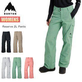 バートン スノーボードウェア レディース パンツ 25-26 Burton リザーブ 2レイヤー W26JP-302641 Womens Reserve 2L Pants ウィメンズ スノーボードパンツ スノーパンツ 2025-2026 正規品