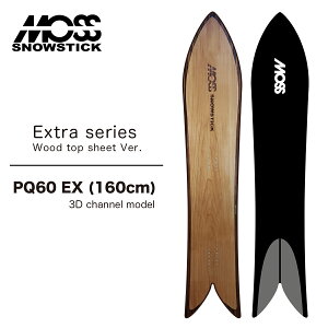 ���X �X�m�[�X�e�B�b�N �X�m�[�{�[�h �� �G�L�X�g�� �V���[�Y �E�b�h �g�b�v �V�[�g �o�[�W���� 26-27 MOSS SNOWSTICK Extra series Wood top sheet Ver. PQ60EX 3D channel model 160 2026-2027 ���K�i 10�����{����12��