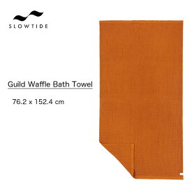 【楽天スーパーSALE P10倍】スロータイド バスタオル SLOWTIDE Guild Waffle Bath Towel ビーチタオル タオルブランケット スロウタイド ワッフル やわらかい サーフィン サーフ プール 海水浴 お風呂 コットン100% 吸水性 STBT001 2024 SS 正規品