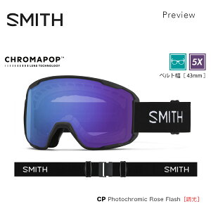 �X�~�X �X�m�[�S�[�O�� �v���r���[ SMITH Preview Black CP Photochromic Rose Flash ���������Y �o�[�h�A�C�r�W���� ���[�u���b�W�t�B�b�g �X�m�[�{�[�h �X�L�[ ���j�Z�b�N�X 010276060 2025-2026 ���K�i