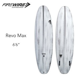 t@C[C[ T[t{[h { }bNX FIREWIRE SURFBOARDS Revo Max 6ft6in 6ft9in 7ft0in cCtB L[tB t@{[h _jGEg\ Tomo Ki