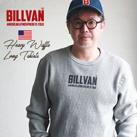 BILLVAN 定番プリント ヘビー・サーマル ワッフル・ロングTシャツ 袖リブ付き ビルバン アメカジ ロンT