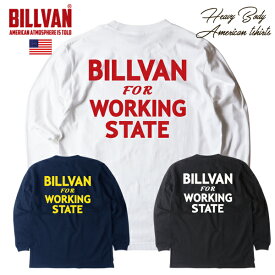 2024春 BILLVAN復刻版WORKING STATE ビルバン ヘビーウェイト ロングTシャツ ロンT アメカジ