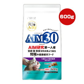 AIM30 15歳以上の室内猫用 腎臓の健康ケア フィッシュ 600g マルカン サンライズ ▼a ペット フード 猫 キャット 総合栄養食 国産