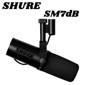 SHURE VA _Ci~bN}CN SM7dB vAv : J[fBICh Pw XLR YouTube  y t ^  Q[ Q[~O |bhLXg {[J