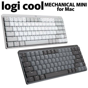 ���W�N�[�� MX MECHANICAL MINI for Mac KX850M ���C�����X ���J�j�J���L�[�{�[�h US�z�� Bluetooth ���� �e���L�[���X �X�y�[�X�O���[ �y�C���O���[ logicool ��������