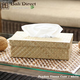 アジアン雑貨 パンダン製　ティッシュケースカバー おしゃれなティッシュカバー スクエア 角型 ナチュラル バリ雑貨 ティッシュBOX リゾート 母の日 ギフト Z060101A Bali Direct